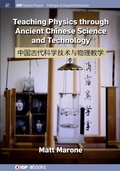 Bild: Teaching Physics through Ancient Chinese Science and Technology - Morgan & Claypool Publishers