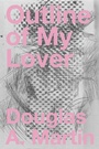 Cover: Outline of My Lover - Nightboat Books