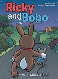 Enlarge image Cover: Ricky and Bobo - URLink Print & Media, LLC