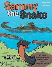 Enlarge image Cover: Sammy the Snake - URLink Print & Media, LLC