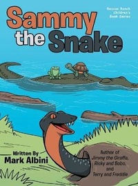 Enlarge image Cover: Sammy the Snake - URLink Print & Media, LLC