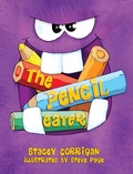 Cover: The Pencil Eater - MacLaren-Cochrane Publishing, Inc