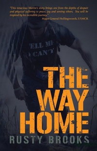 Enlarge image Cover: The Way Home - Trilogy Christian Publishing, Inc.