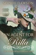 Cover: An Agent for Rilla - Sophie Dawson Novels