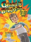 Cover: Charlie Bumpers vs. the End of the Year - Peachtree Publishers