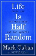 Cover: Life Is Half Random - Diversion Books