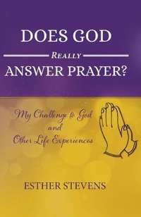 Enlarge image Cover: Does God Really Answer Prayer? - Anointed Press Publishers