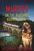 Cover: Murder on the Bluegrass Bourbon Train - Lone Dove Publishing