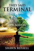Cover: They Said Terminal - Shawn Russell