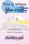 Cover: This is Where You Pivot - Ladybug Press (San Carlos CA)