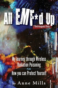 Enlarge image Cover: All EMF*d Up (*Electromagnetic Fields) - Redwood Portal Publishing
