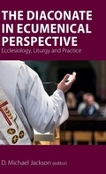 Cover: The Diaconate in Ecumenical Perspective - Sacristy Press