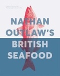 Cover: Nathan Outlaw's British Seafood - Quadrille Publishing Ltd