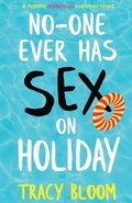 Cover: No-one Ever Has Sex on Holiday - Bookouture