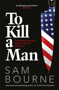 Enlarge image Cover: To Kill a Man - Quercus Publishing