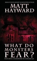 Cover: What Do Monsters Fear? - Poltergeist Press