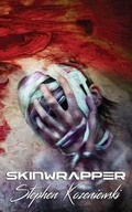 Cover: Skinwrapper - Sinister Grin Press