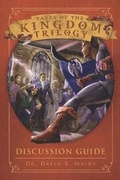 Cover: Tales of the Kingdom Trilogy Discussion Guide - Mainstay Ministries