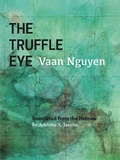 Cover: The Truffle Eye - Zephyr Press