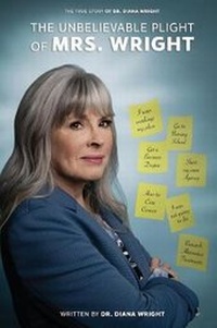 Enlarge image Cover: The Unbelievable Plight of Mrs. Wright - Kharis Publishing
