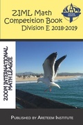 Cover: ZIML Math Competition Book Division E 2018-2019 - Areteem Institute