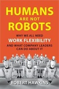 Cover: Humans Are Not Robots - Maven House Press