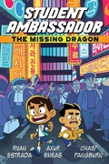 Cover: Student Ambassador: The Missing Dragon - Iron Circus Comics