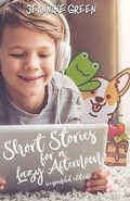 Cover: Short Stories for a Lazy Afternoon - Legaia Books USA