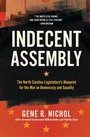 Cover: Indecent Assembly - John F Blair Publisher