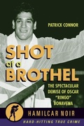 Cover: Shot At the Brothel - Hamilcar Publications
