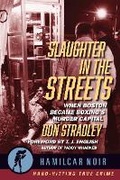 Cover: Slaughter in the Streets - Hamilcar Publications