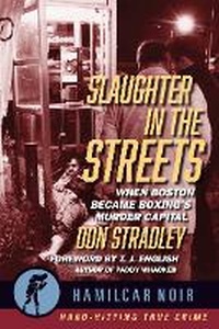 Abbildung von: Slaughter in the Streets - Hamilcar Publications