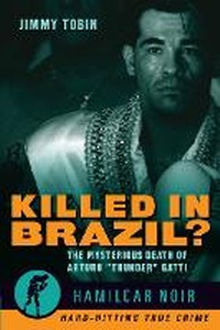 Enlarge image Cover: Killed in Brazil? - Hamilcar Publications