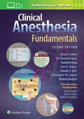 Cover: Clinical Anesthesia Fundamentals: Print + Ebook with Multimedia - WOLTERS KLUWER HEALTH