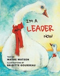 Cover: I'm a Leader Now - W2 Investigation Consulting Inc.