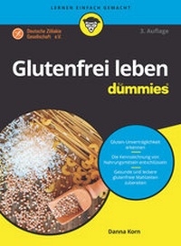Abbildung von: Glutenfrei leben für Dummies - Wiley-VCH
