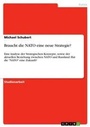 Cover: Braucht die NATO eine neue Strategie? - GRIN Verlag