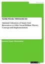 Cover: Optimal Utilization of Smart Grid Ressources to Offer Social Welfare.Theory, Concept and Implementation - GRIN Verlag