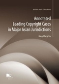 Cover: Annotated Leading Copyright Cases in Major Asian Jurisdiction - City University of Hong Kong Press