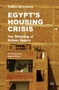 Cover: Egypt's Housing Crisis - The American University in Cairo Press