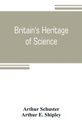 Cover: Britain's heritage of science - ALPHA EDITION