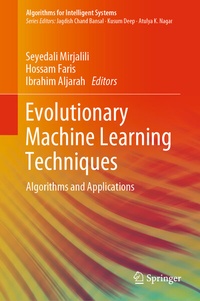 Enlarge image Cover: Evolutionary Machine Learning Techniques - Springer