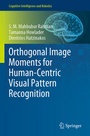 Cover: Orthogonal Image Moments for Human-Centric Visual Pattern Recognition - Springer
