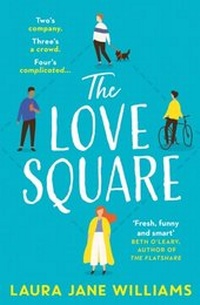 Abbildung von: The Love Square - AVON, a division of HarperCollins Publishers Ltd