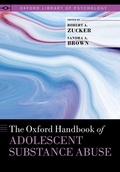 Cover: The Oxford Handbook of Adolescent Substance Abuse - OUP eBook