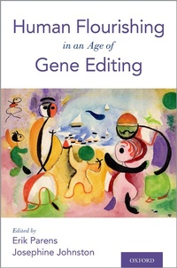 Abbildung von: Human Flourishing in an Age of Gene Editing - OUP eBook
