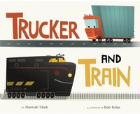 Enlarge image Cover: Trucker and Train - HarperCollins