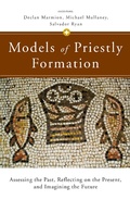 Cover: Models of Priestly Formation - Liturgical Press