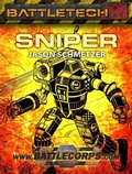 Cover: BattleTech: Sniper (BattleTech Novella) - Catalyst Game Labs