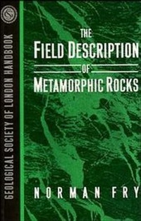 Enlarge image Cover: The Field Description of Metamorphic Rocks - Wiley
